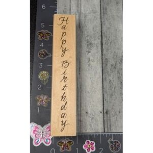 Penny Black Happy Birthday Script Horizontal 1764H Rubber Stamp Wood #K108